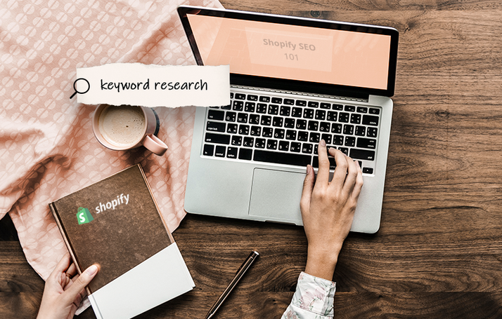 How to do Effective Keyword Research for Shopify: The Ultimate Guide